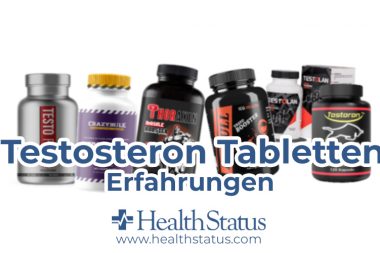 Testosteron Tabletten Erfahrungen