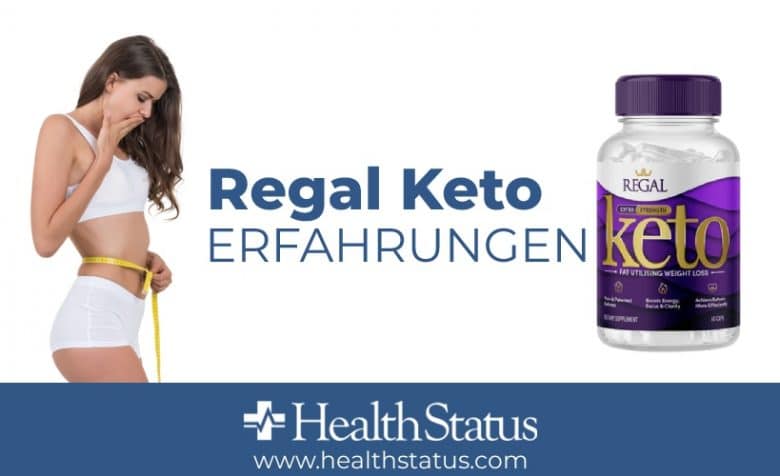 Regal Keto Erfahrungen