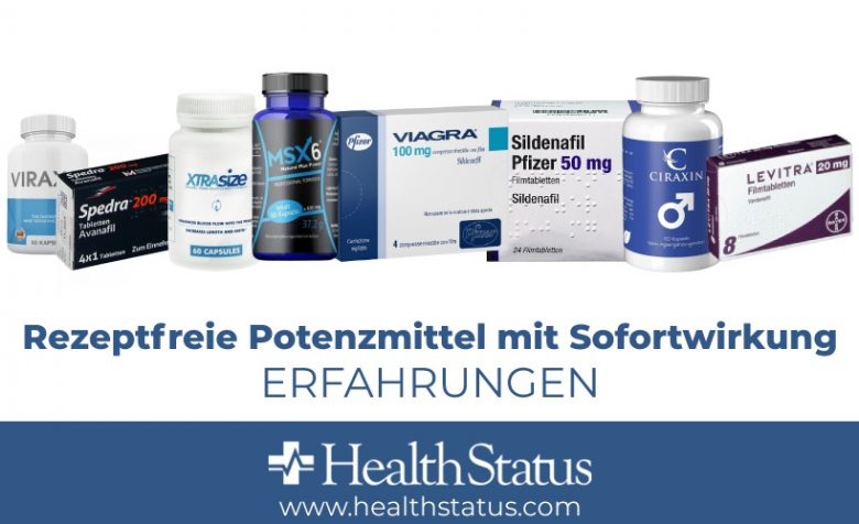 Rezeptfreie Potenzmittel mit Sofortwirkung Erfahrungen