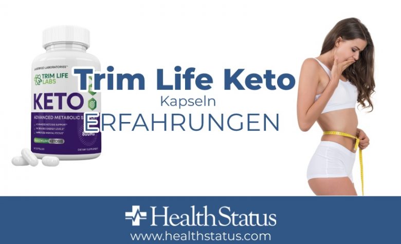 Trim Life Keto Erfahrungen