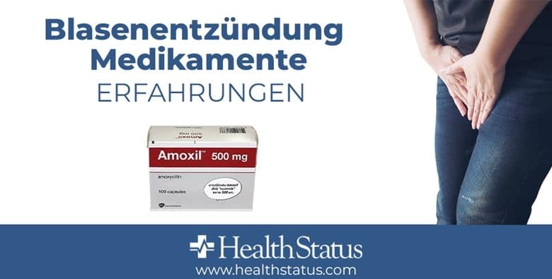 Blasenentzündung Medikamente Erfahrungen