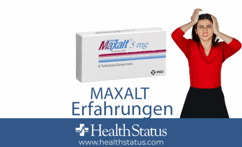 MAXALT Erfahrungen