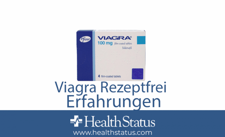 Viagra Rezeptfrei Erfahrungen