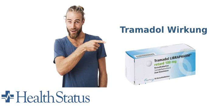 Tramadol Wirkung