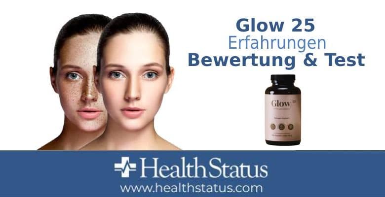 Glow 25 Erfahrungen