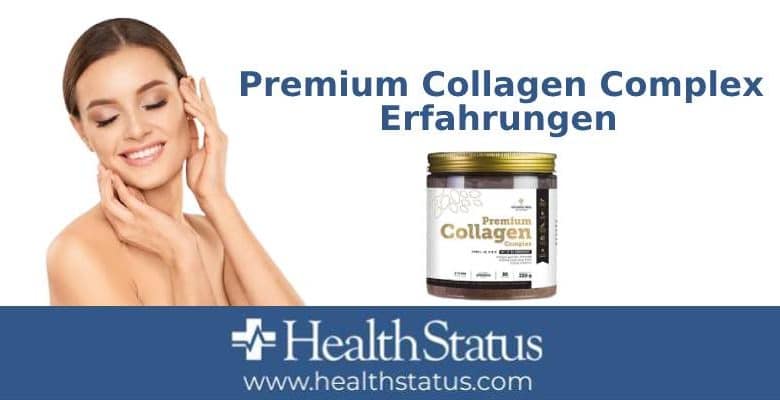 Premium Collagen Complex Erfahrungen