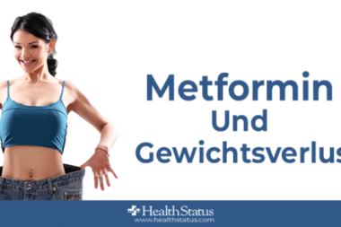 Metformin Und Gewichtsverlust