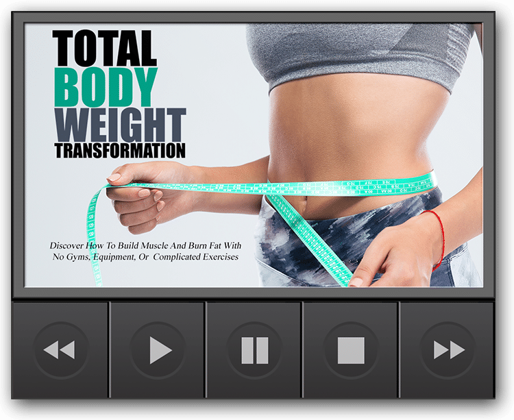 Total Body Weight Transformation • HealthStatus