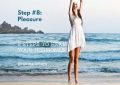 Step #8: Pleasure.