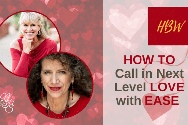 How To Call In Next Level Love With Ease