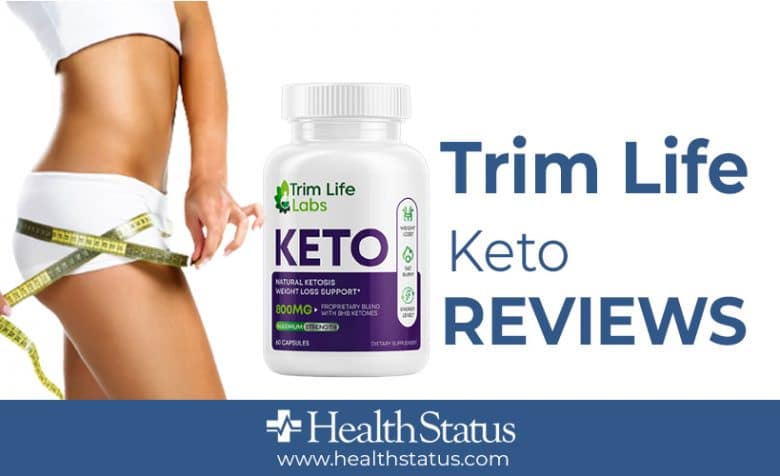 Trim Life Keto Reviews