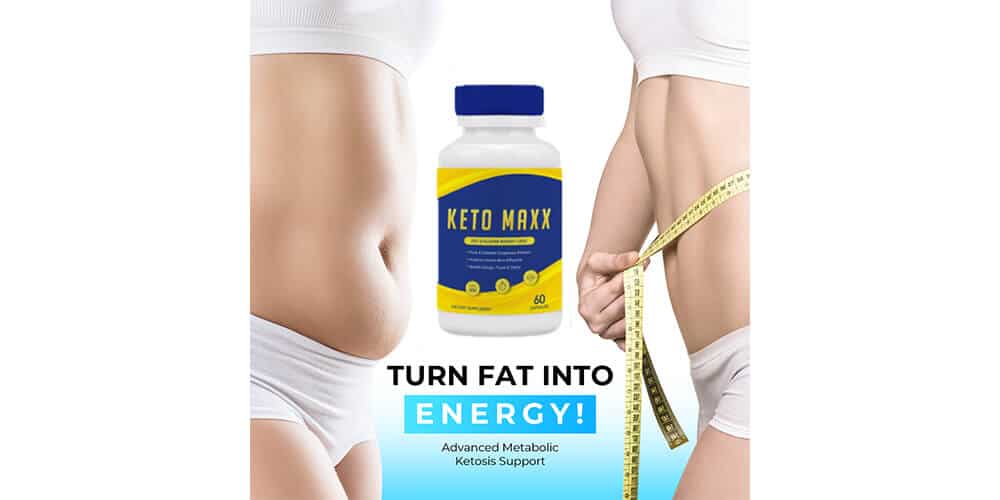 Keto Maxx Reviews 2022: Weight Loss Pills Keto Maxx