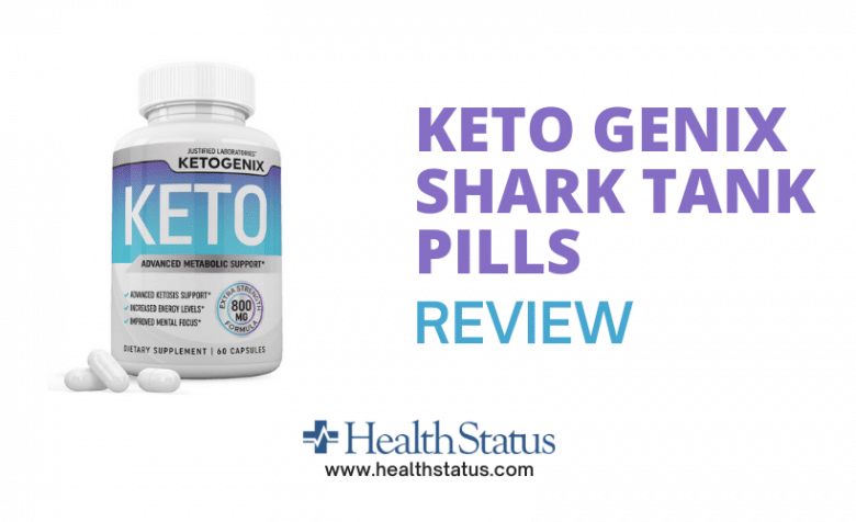 Keto Genix Shark Tank Pills Reviews