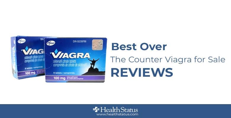 Best Over The Counter Viagra for Sale
