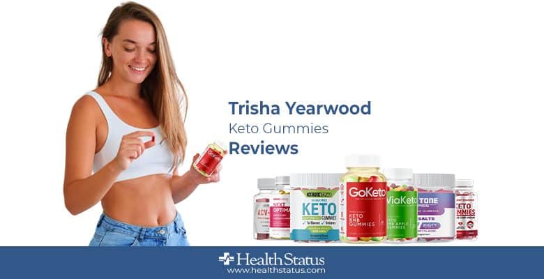 Trisha Yearwood Keto Gummies Reviews