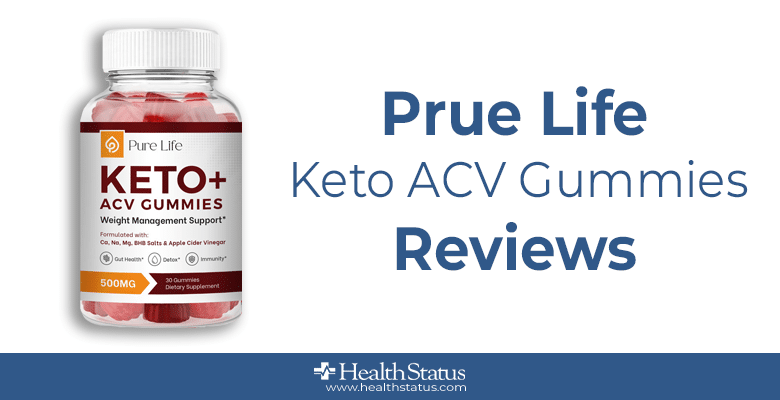 Pure Life Keto ACV Gummies Reviews